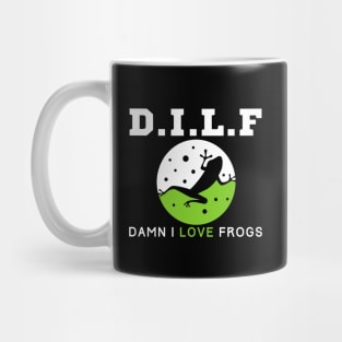 Dilf Damn I Love Frogs Mug